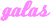 liste des galas
